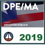 DPE Maranhão - Defensor Público - CERS 2018.2 - Defensoria Pública do Estado do Maranhão